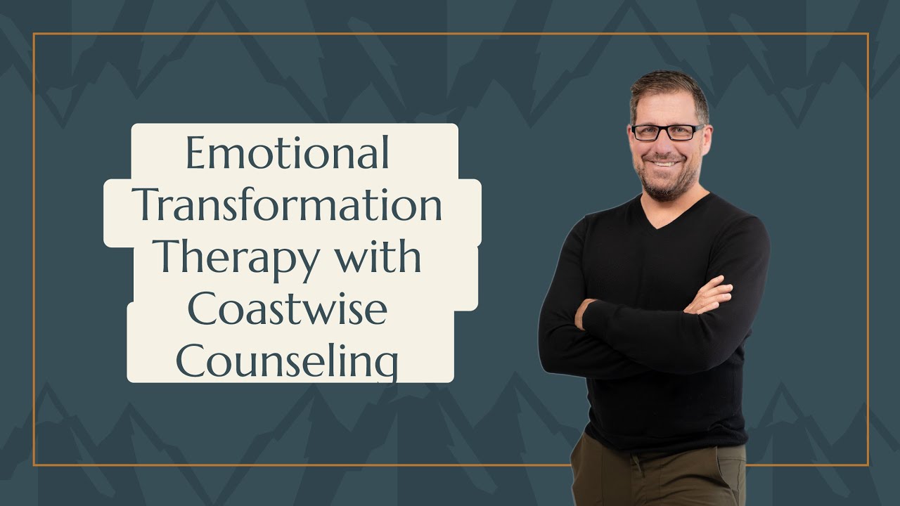 Episode 102: Emotional Transformation Therapy with Coastwise Counseling